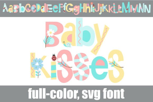 Brighten Your Designs with Baby Kisses SVG Font
