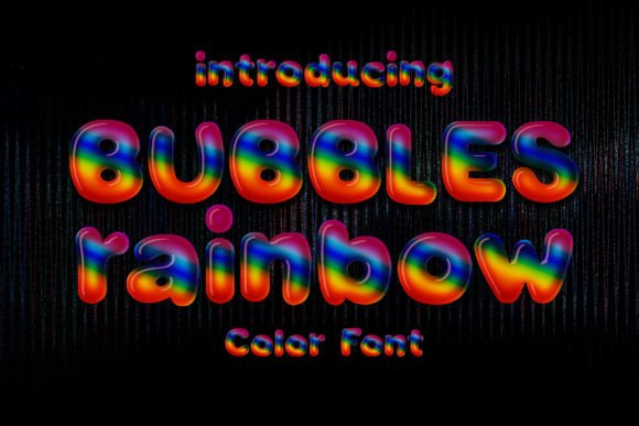 Bubbles Rainbow: A Playful Font for Modern, Vibrant Design